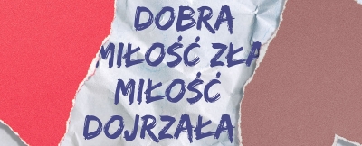 Dr Marczuk "Miłość dobra, miłość zła, miłość dojrzała" (19.03.2026)