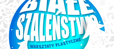 "Białe Szaleństwo" warsztaty plastyczne (12.02.2026)