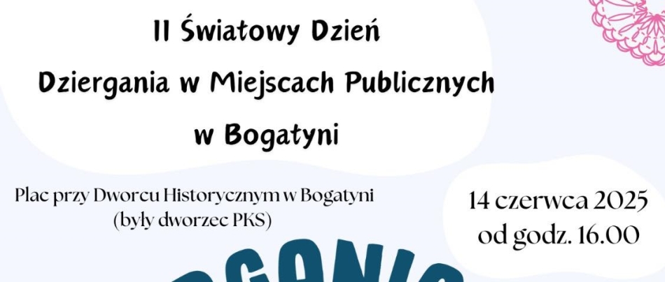 II Światowy Dzień Dziergania w Miejscach Publicznych w Bogatyni (14.06.2025)