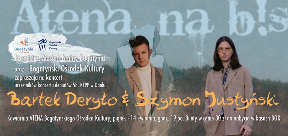 Bartek Deryło & Szymon Justyński (14.04.2023)